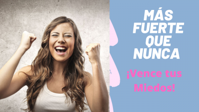 MÁS FUERTE QUE NUNCA - VENCE TUS MIEDOS - Ebook